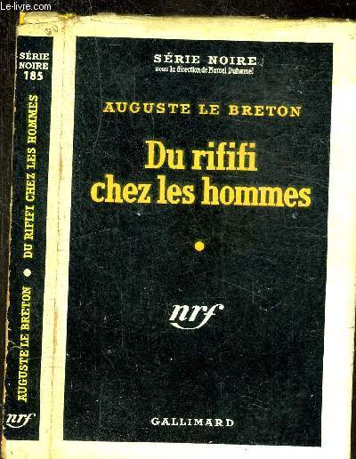 DU RIFIFI CHEZ LES HOMMES - COLLECTION SERIE NOIRE 185