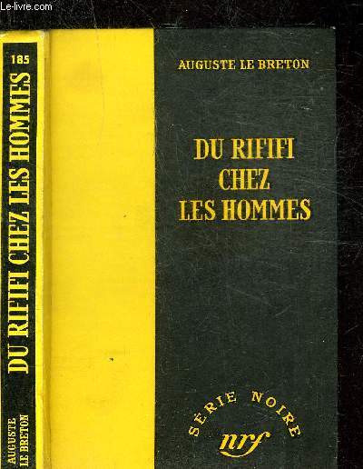 DU RIFIFI CHEZ LES HOMMES - COLLECTION SERIE NOIRE 185