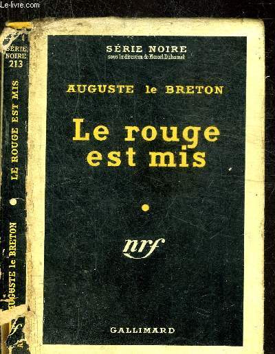 LE ROUGE EST MIS - COLLECTION SERIE NOIRE 213