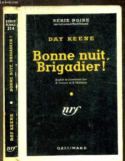 BONNE NUIT, BRIGADIER !- COLLECTION SERIE NOIRE 214