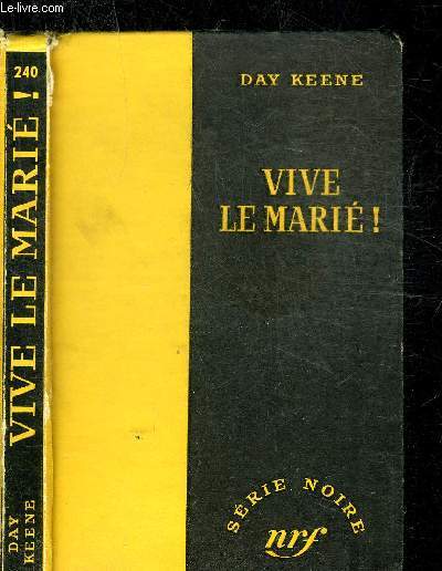 VIVE LE MARIE ! - COLLECTION SERIE NOIRE 240