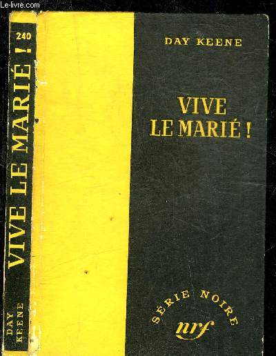 VIVE LE MARIE ! - COLLECTION SERIE NOIRE 240