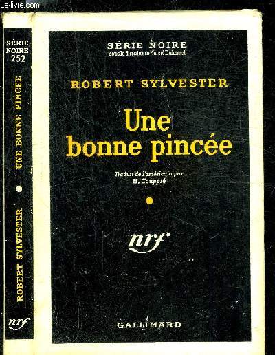 UNE BONNE PINCEE- COLLECTION SERIE NOIRE 252