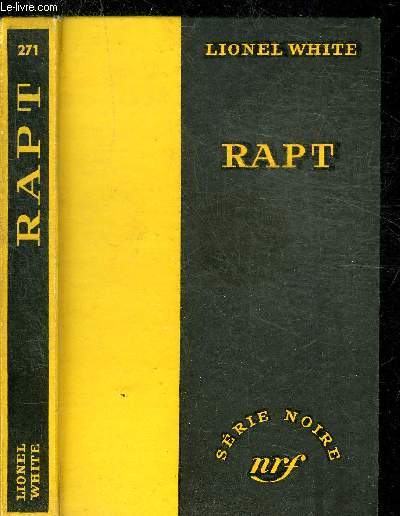 RAPT - COLLECTION SERIE NOIRE 271