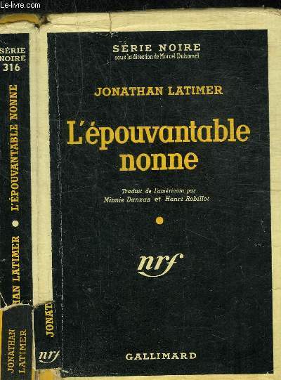 L EPOUVANTABLE NONNE - COLLECTION SERIE NOIRE 316