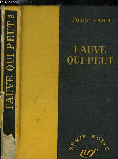 FAUVE QUI PEUT - COLLECTION SERIE NOIRE 324