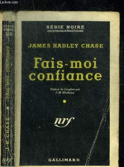 FAIS-MOI CONFIANCE - COLLECTION SERIE NOIRE 328