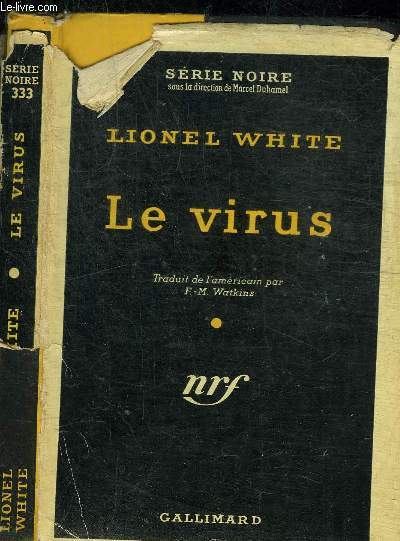 LE VIRUS - COLLECTION SERIE NOIRE 333