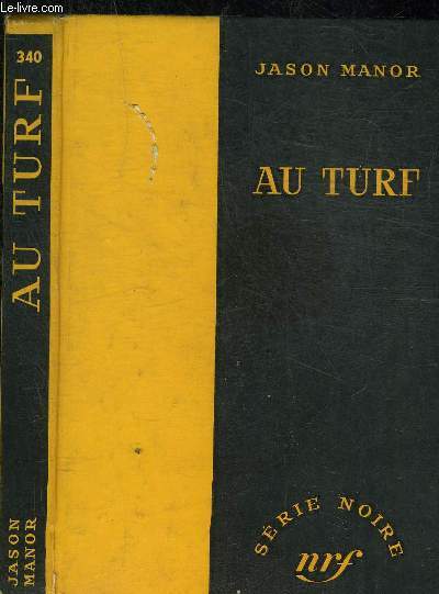 AU TURF - COLLECTION SERIE NOIRE 340