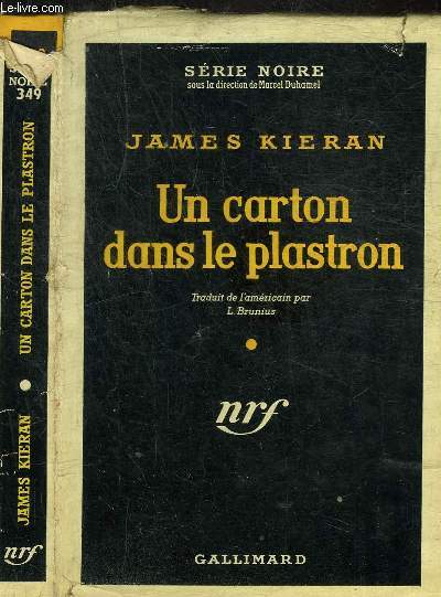 UN CARTON DANS LE PLASTRON - COLLECTION SERIE NOIRE 349