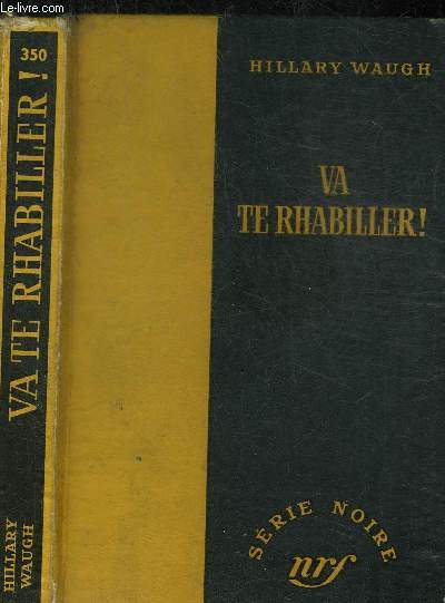 VA TE RHABILLER - COLLECTION SERIE NOIRE 350