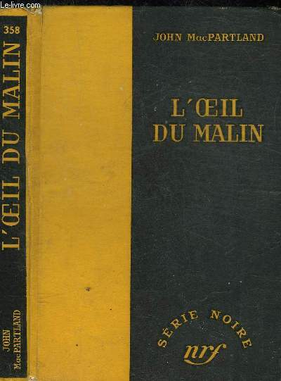 L'OEIL DU MALIN- COLLECTION SERIE NOIRE 358