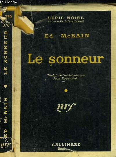 LE SONNEUR - COLLECTION SERIE NOIRE 370