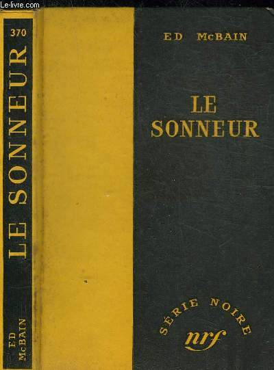 LE SONNEUR - COLLECTION SERIE NOIRE 370