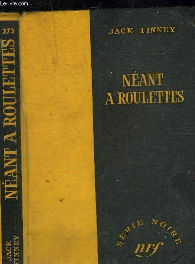 NEANT A ROULETTES - COLLECTION SERIE NOIRE 373