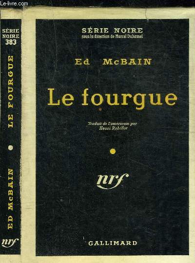 LE FOURGUE - COLLECTION SERIE NOIRE 383