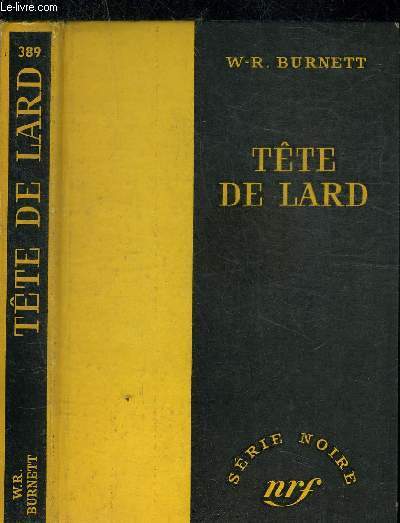 TETE DE LARD - COLLECTION SERIE NOIRE 389