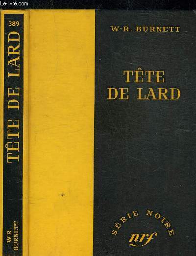 TETE DE LARD - COLLECTION SERIE NOIRE 389