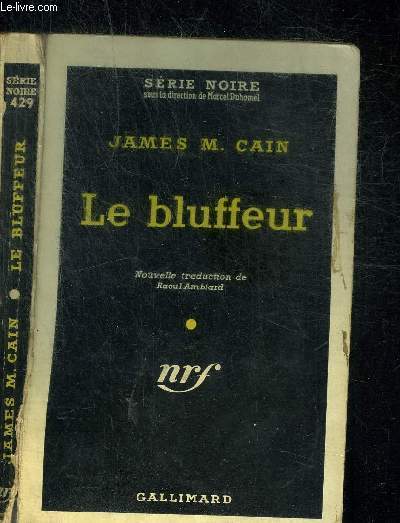 LE BLUFFEUR - COLLECTION SERIE NOIRE 429