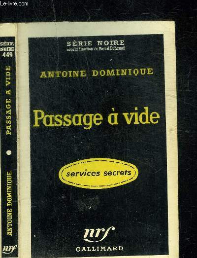 PASSAGE A VIDE - COLLECTION SERIE NOIRE 449