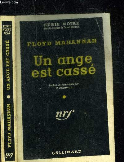 UN ANGE EST CASSE - COLLECTION SERIE NOIRE 454