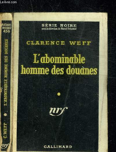 L ABOMINABLE HOMME DES DOUANES - COLLECTION SERIE NOIRE 456