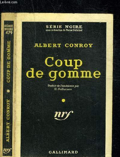 COUP DE GOMME - COLLECTION SERIE NOIRE 479