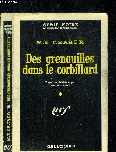 DES GRENOUILLES DANS LE CORBILLARD - COLLECTION SERIE NOIRE 496
