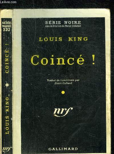 COINCE ! - COLLECTION SERIE NOIRE 532