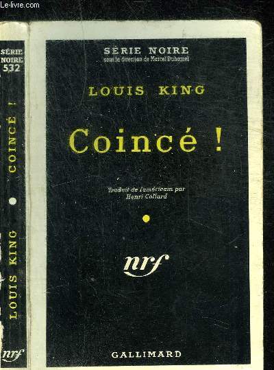 COINCE ! - COLLECTION SERIE NOIRE 532