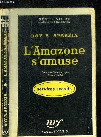 L AMAZONE S AMUSE - COLLECTION SERIE NOIRE 543