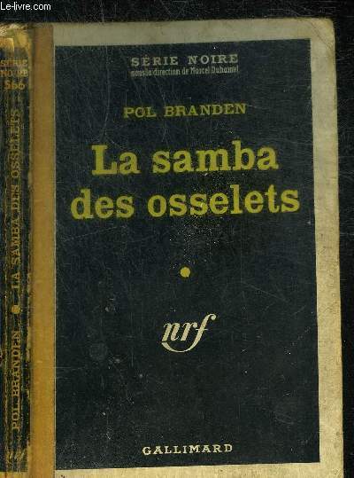 LA SAMBA DES OSSELETS - COLLECTION SERIE NOIRE 566