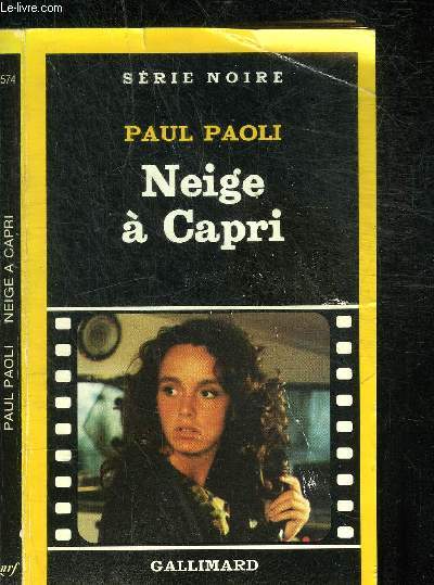 NEIGE A CAPRI - COLLECTION SERIE NOIRE 574