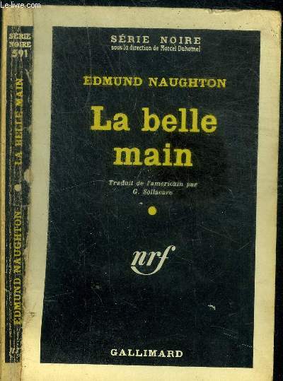 LA BELLE MAIN - N01-139-01 - COLLECTION SERIE NOIRE 591