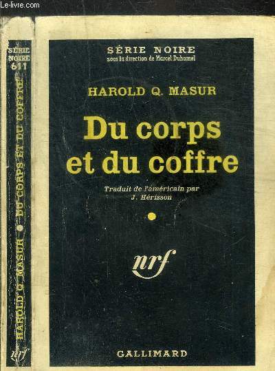 DU CORPS ET DU COFFRE- COLLECTION SERIE NOIRE N 611 - N 01-159-01