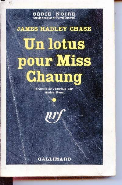Un lotus pour Miss Chaung collection srie noire n]627