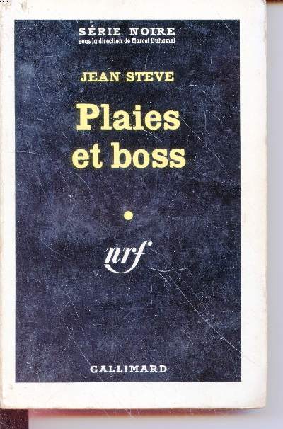 Plaies et boss collection srie noire n634