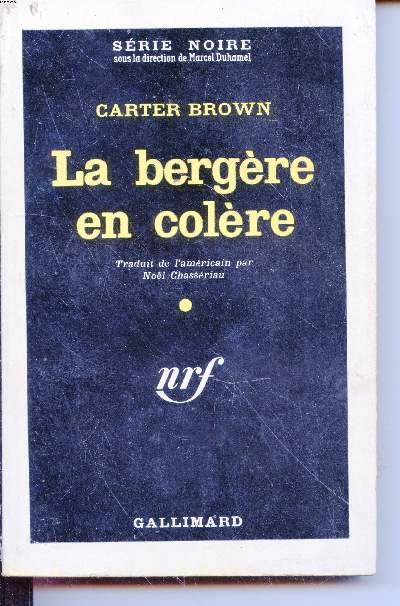 La bergre en colre collection srie noire n657