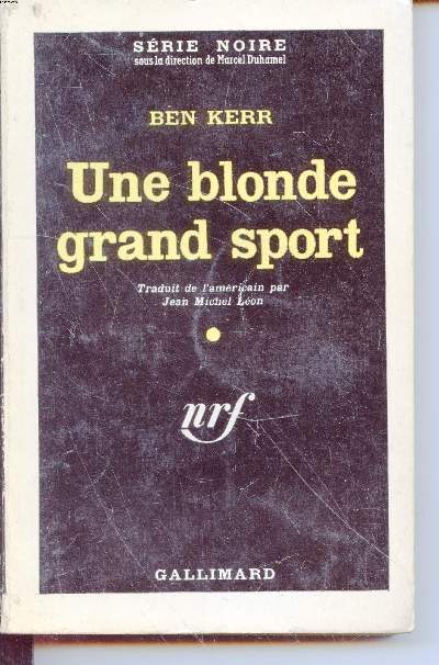 Une blonde grand sport collection srie noire n664