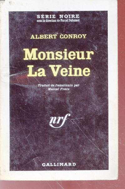 Monsieur La Veine collection srie noire 701