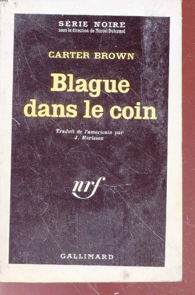 Balgue dans le coin collection srie noire n707