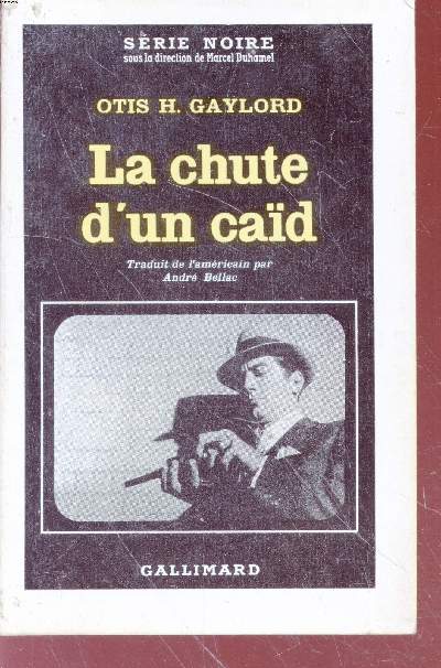 La chute d'un cad collection srie noire n720