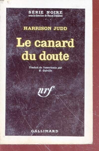 La canard du doute collection srie noire n756