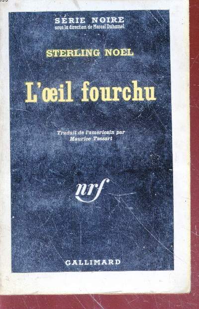 L'oeil fourchu collection srie noire n770