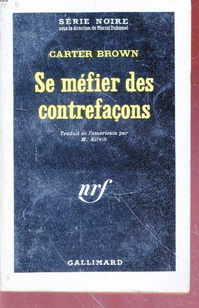 Se mfier des contrefaons collection srie noire n798