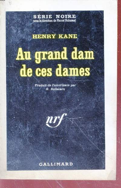 Au grand dam de ces dames collection srie noire n840