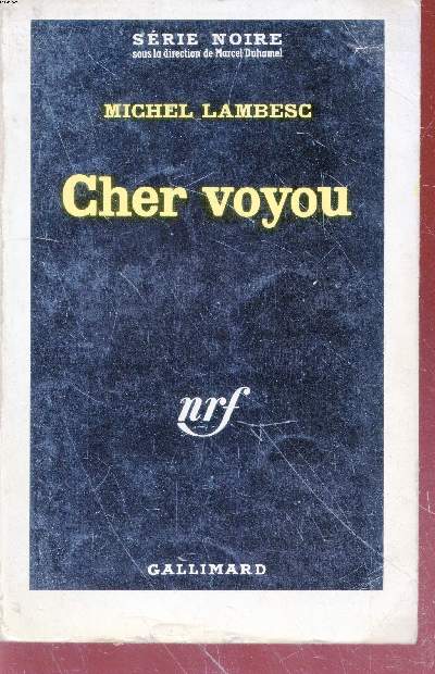 Cher voyou collection srie noire n863