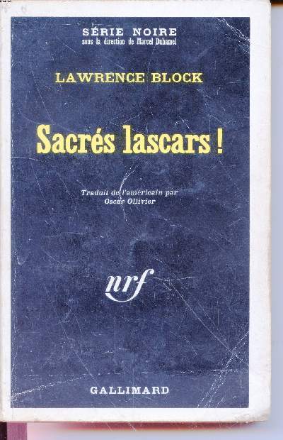 Sacrs lascars! collection srie noire n1333