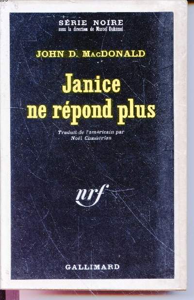 Janice ne rpond plus collection srie noire n1337