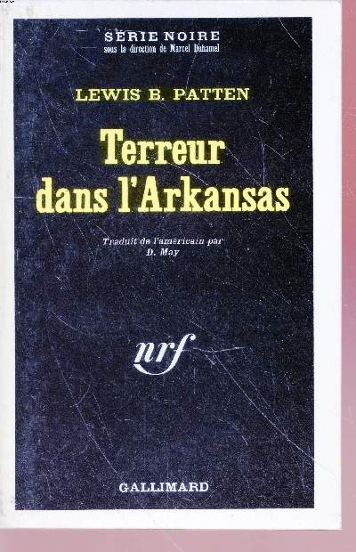 Terreur dans l'Arkansas collection srie noire n1354